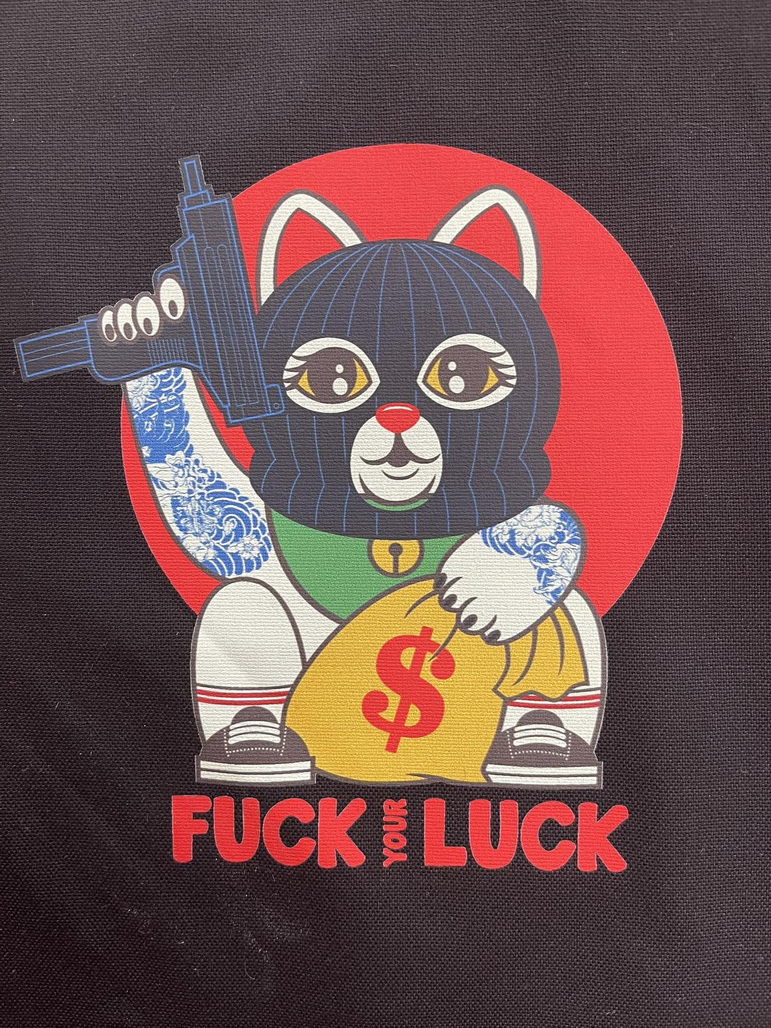 CERTAIN KIND OF MADNESS ~ FUCK YOUR LUCK TOTE